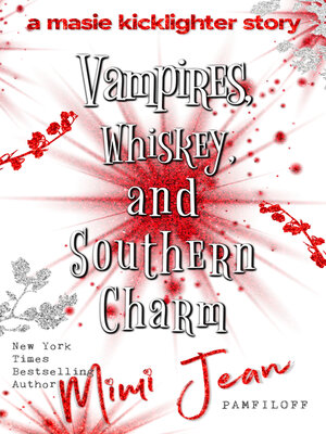 cover image of Vampires, Whiskey, and Southern Charm